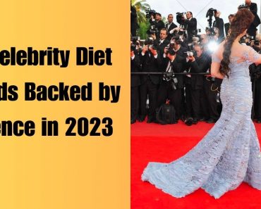 6 Celebrity Diet Trends Backed by Science in 2023